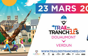 TRAIL DES TRANCHÉES 23 Mars 2025